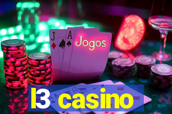 l3 casino